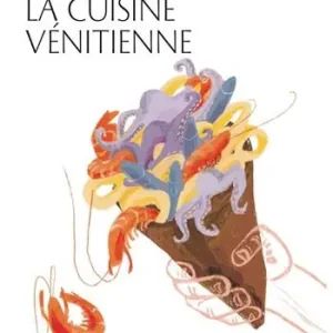A Buon Prezzo La cuisine vénitienne