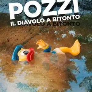 Pozzi. Il diavolo a Bitonto Non Perdere