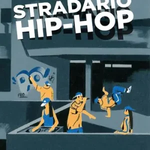 Esclusivo Stradario hip-hop