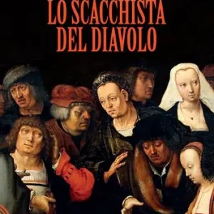 Offerta Del Giorno Lo scacchista del diavolo