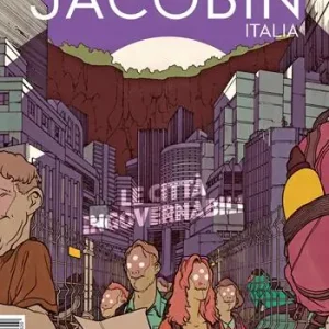Subito Disponibile Jacobin Italia. Vol. 12 Le città ingovernabili