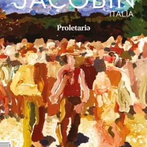 Jacobin Italia (2021). Vol. 13 Reso Gratuito
