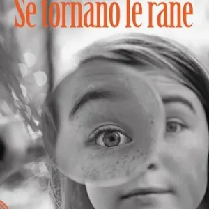 Se tornano le rane Scelto Dai Clienti