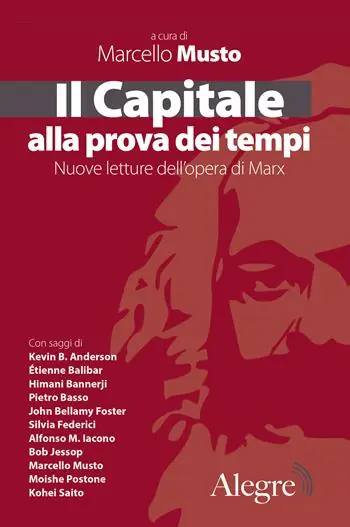 Il Capitale alla prova dei tempi. Nuove letture dell‘opera di Marx Bestseller