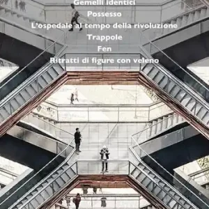 Teatro Gemelli identici-Possesso-L’ospedale al tempo della rivoluzione-Trappole-Fen-Ritratti di figure con veleno. Vol. 6 Reso Gratuito