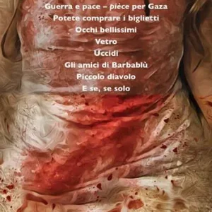 Teatro Guerra e pace. Pièce per Gaza-Potete comprare i biglietti-Occhi bellissimi-Vetro-Uccidi-Gli amici di Barbablù-Piccolo diavolo-E se, se solo. Vol. 7 Economico