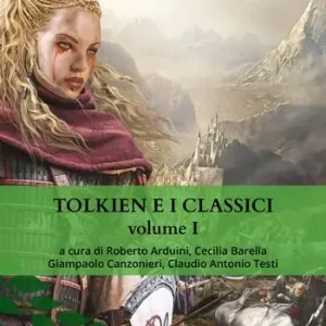 Must-Have Tolkien e i classici. Vol. 1
