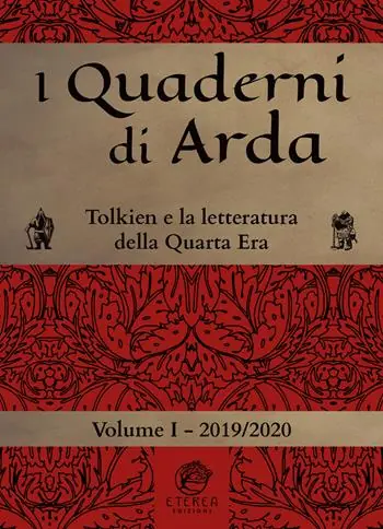 I quaderni di Arda. Rivista di studi tolkieniani e mondi fantastici. Vol. 1 Tolkien e la letteratura della Quarta Era Scelto Dai Clienti