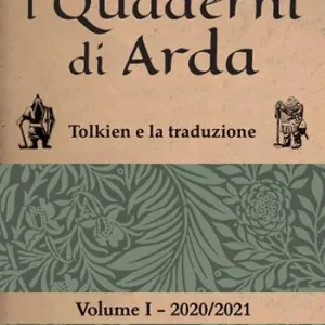 Prezzo Conveniente I quaderni di Arda. Rivista di studi tolkieniani e mondi fantastici (2020). Vol. 2 Tolkien e la traduzione