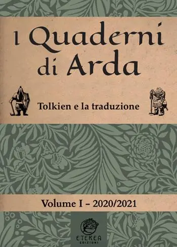 Prezzo Conveniente I quaderni di Arda. Rivista di studi tolkieniani e mondi fantastici (2020). Vol. 2 Tolkien e la traduzione