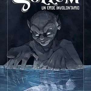 Gollum. Un eroe involontario. Ediz. illustrata Spedizione Espresso