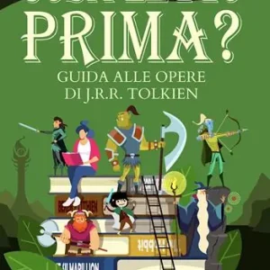 Popolare Cosa leggo prima? Guida alle opere di J.R.R. Tolkien. Ediz. illustrata