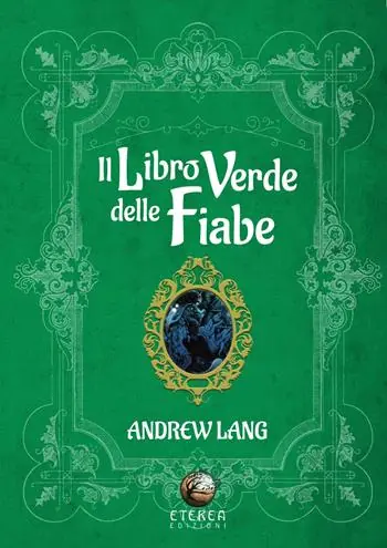 Scelto Dai Clienti Il libro verde delle fiabe
