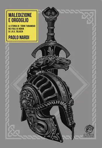 Prezzo Ridotto Maledizione e orgoglio. La storia di Túrin Turambar nei «Figli di Húrin» di J.R.R. Tolkien