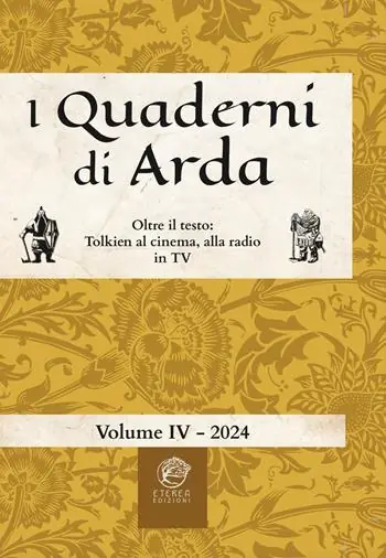 Offerta Speciale I quaderni di Arda. Rivista di studi tolkieniani e mondi fantastici. Ediz. integrale. Vol. 4 Oltre il testo Tolkien al cinema, alla radio in TV
