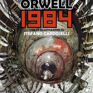 Miglior Prezzo 1984. Ediz. illustrata