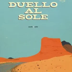 Popolare Duello al sole. Ediz. a colori