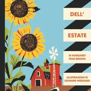 I rumori dell‘estate. Ediz. a colori Affare