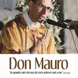 Ultime Pezzi Don Mauro. «Io quando sarò elevato da terra attirerò tutti a me» (Gv 12,32)