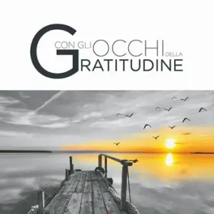 A Buon Prezzo Con gli occhi della gratitudine