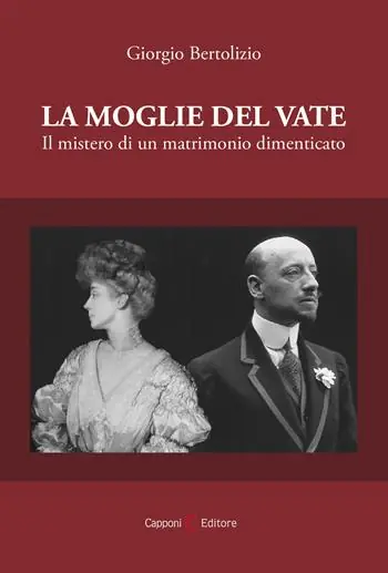 Direttamente Dal Produttore La moglie del vate. Il mistero di un matrimonio dimenticato