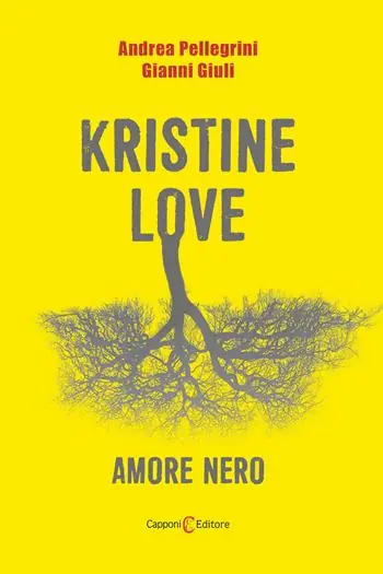 Kristine love. Amore nero Non Perdere