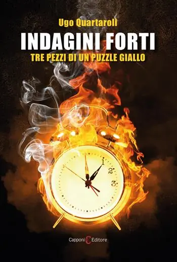 Compra Adesso Indagini Forti. Tre pezzi di un puzzle giallo
