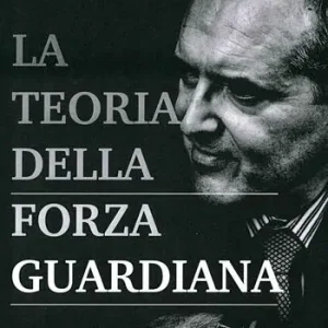 Esclusivo La teoria della forza guardiana