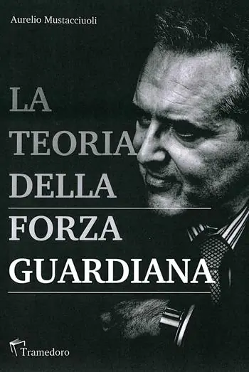 Esclusivo La teoria della forza guardiana