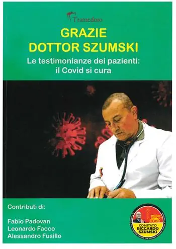 Direttamente Dal Produttore Grazie dottor Szumski. Le testimonianze dei pazienti il Covid si cura