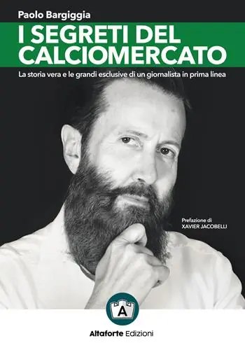Soddisfatti O Rimborsati I segreti del calciomercato. La storia vera e le grandi esclusive di un giornalista in prima linea