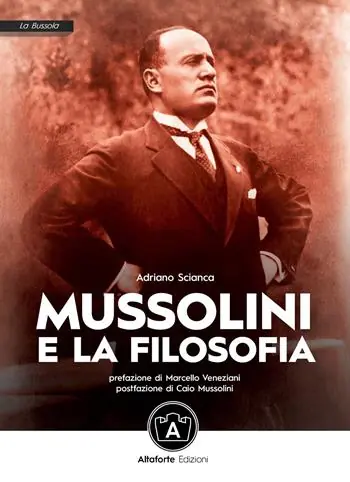 Mussolini e la filosofia Nuovo Arrivo