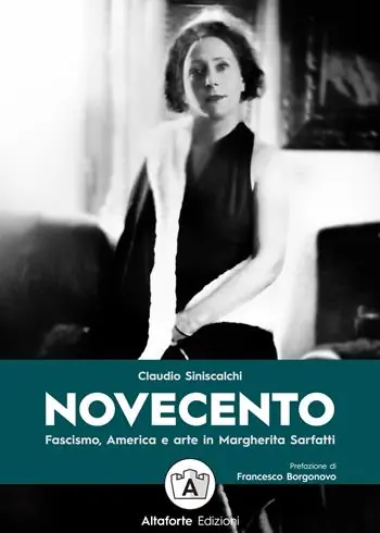Novecento. Fascismo, America e arte in Margherita Sarfatti Affare