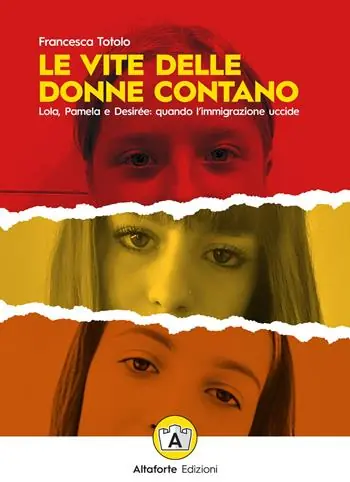 Compra Adesso Le vite delle donne contano. Lola, Pamela e Desirée quando l’immigrazione uccide