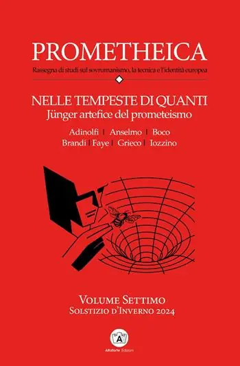 Prezzo Scontato Prometheica. Vol. 7 Nelle tempeste di quanti Jünger artefice del prometeismo