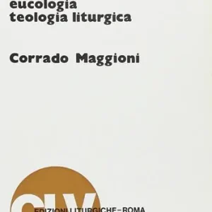 Reso Gratuito Annunciazione. Storia, eucologia e teologia liturgica
