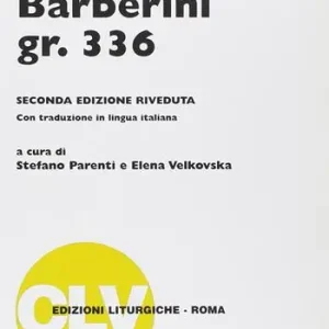 L‘ eucologio Barberini gr. 336 Offerta Del Giorno