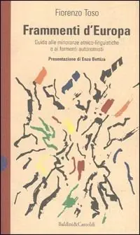 Novità Frammenti d‘Europa