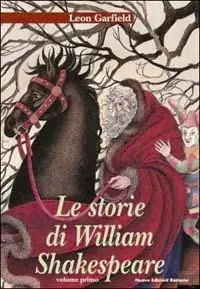 Ultime Pezzi Le storie di William Shakespeare