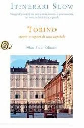 Nuova Collezione Torino. Storie e sapori di una capitale