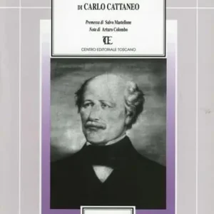 Solo Oggi Il positivismo politico di Carlo Cattaneo