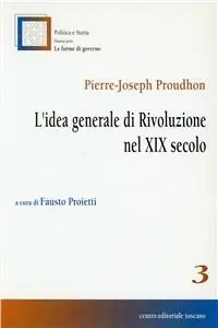 L‘idea generale di rivoluzione nel XIX secolo Promozione Esclusiva