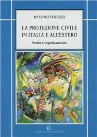Consegna Rapida La protezione civile in Italia e all‘estero