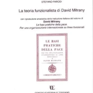 La teoria funzionalista di David Mitrany Sconto