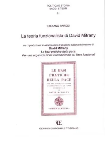 La teoria funzionalista di David Mitrany Sconto
