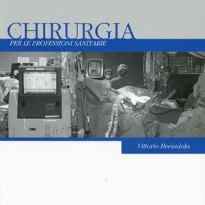 Chirurgia per le professioni sanitarie Novità