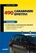 Quattrocentonovanta carabinieri effettivi. Eserciziario. Con software Offerta Del Giorno