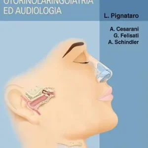 Trattato di otorinolaringoiatria ed audiologia Pagamento Sicuro