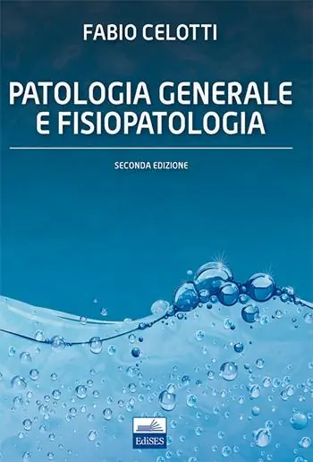 Consegna Rapida Patologia generale e fisiopatologia