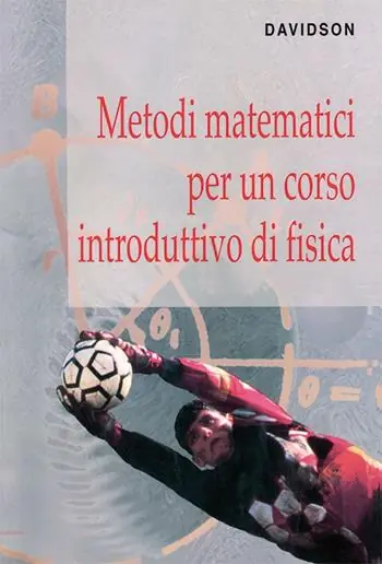 Subito Disponibile Metodi matematici per un corso introduttivo di fisica